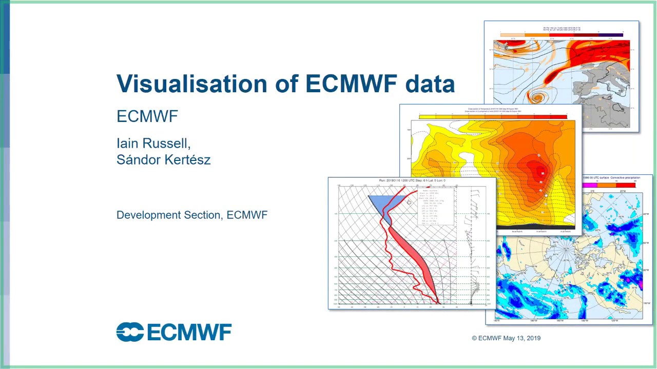 ECMWF Webinar: Visualisation of ECMWF data