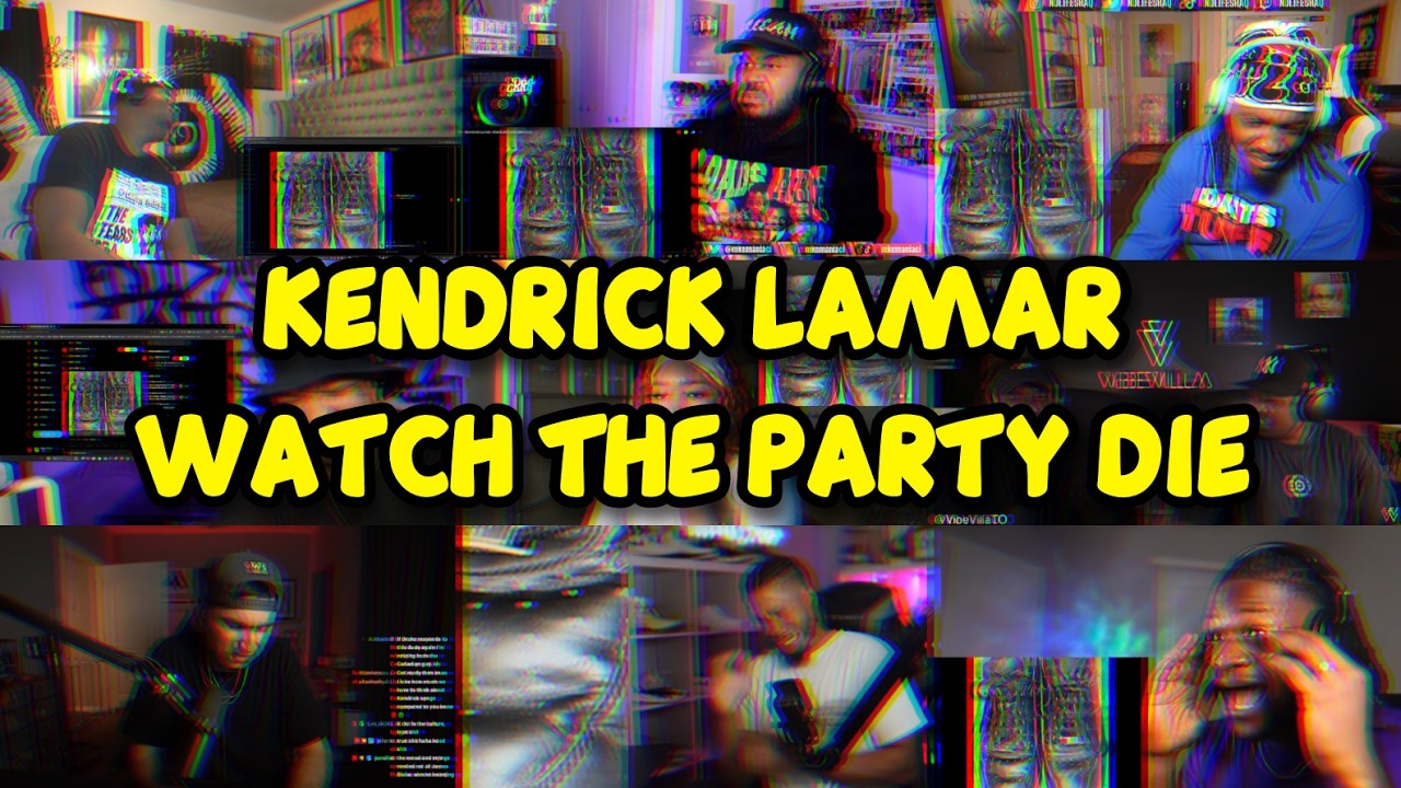 Kendrick Lamar - Watch the party die | UNCUT REACTION MASHUP