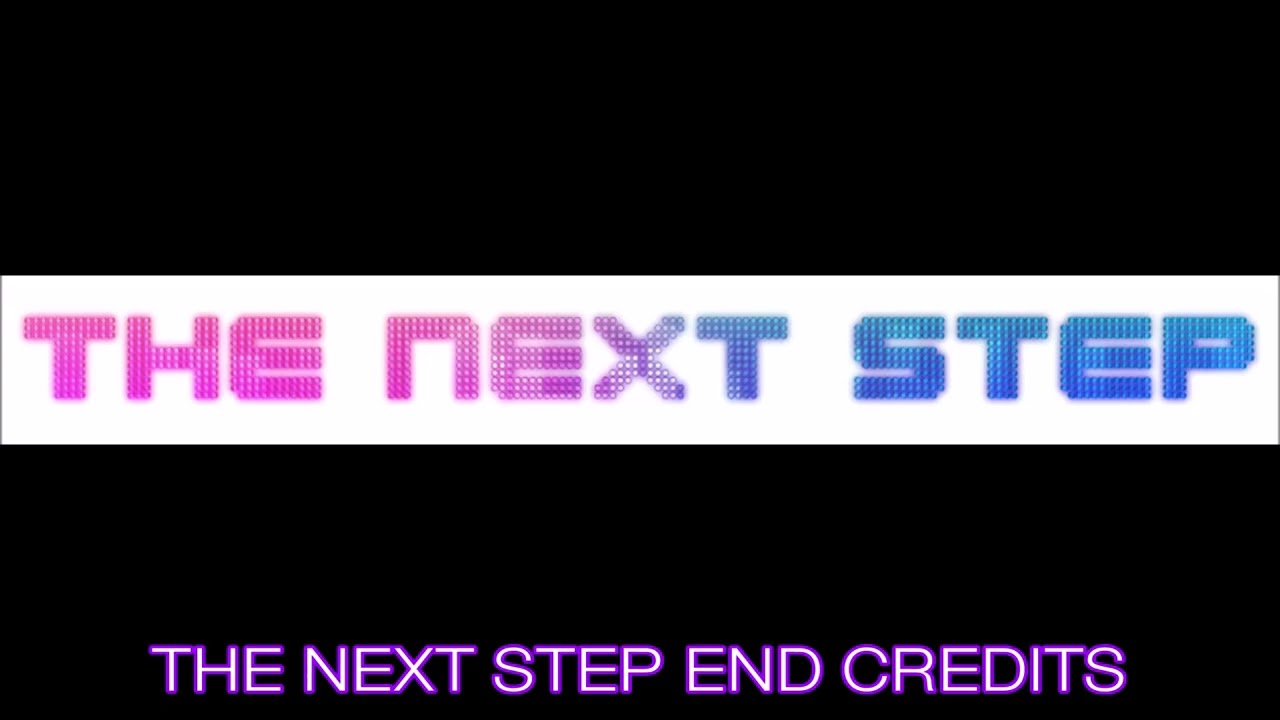 The Next Step End Credits