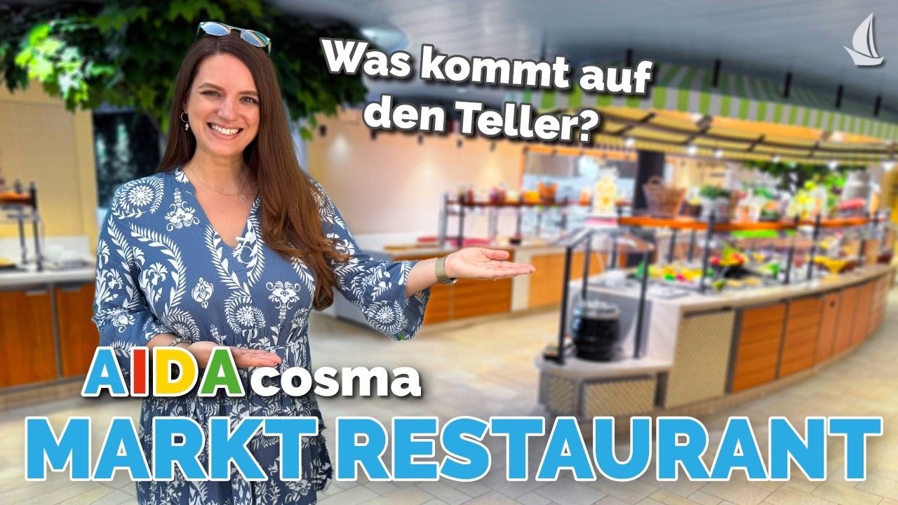 Lohnt sich das Buffet auf AIDAcosma? Markt Restaurant im Check