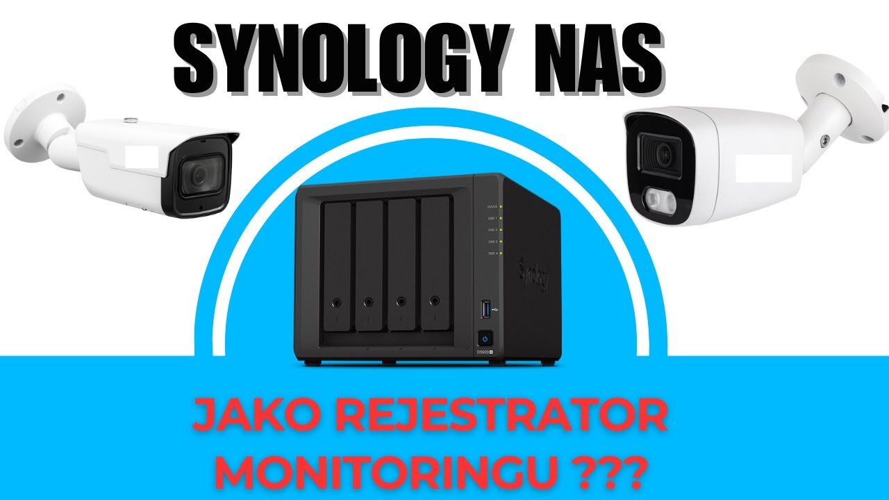📹 Masz serwer NAS Synology ? Wykorzystaj go jako rejestrator kamer. Synology Surveillance Station. 🔧