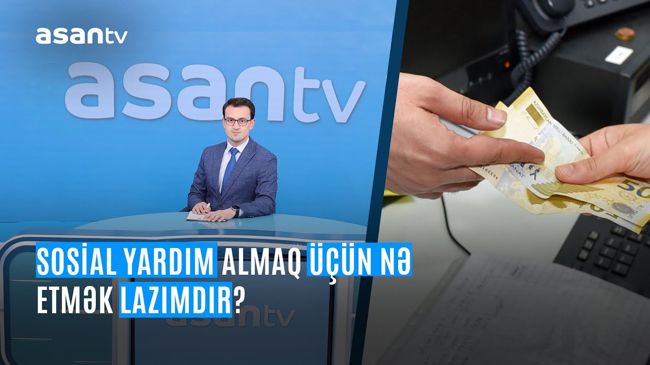 Sosial yardım almaq üçün nə etmək lazımdır?