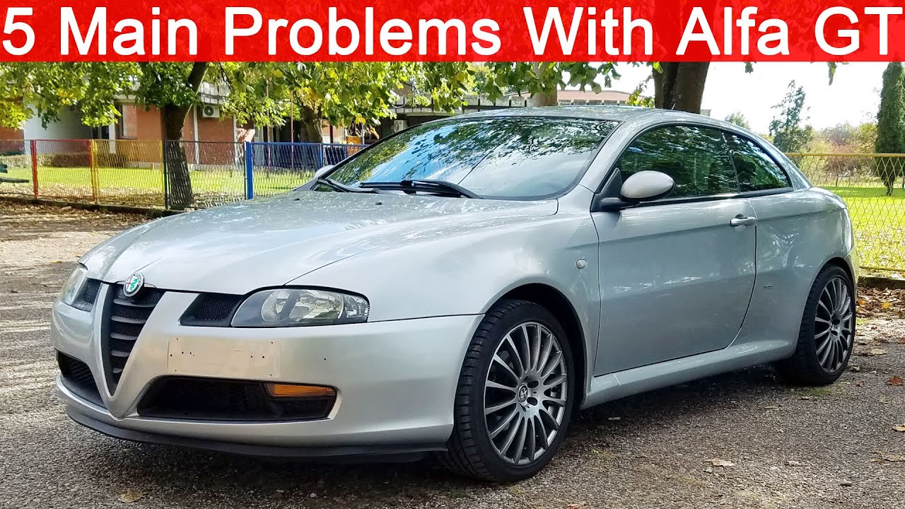 5 Main Problems With Alfa Romeo GT, Weaknesses, Issues