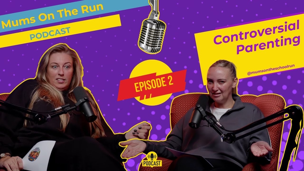 Episode 2 - Controversial Parenting