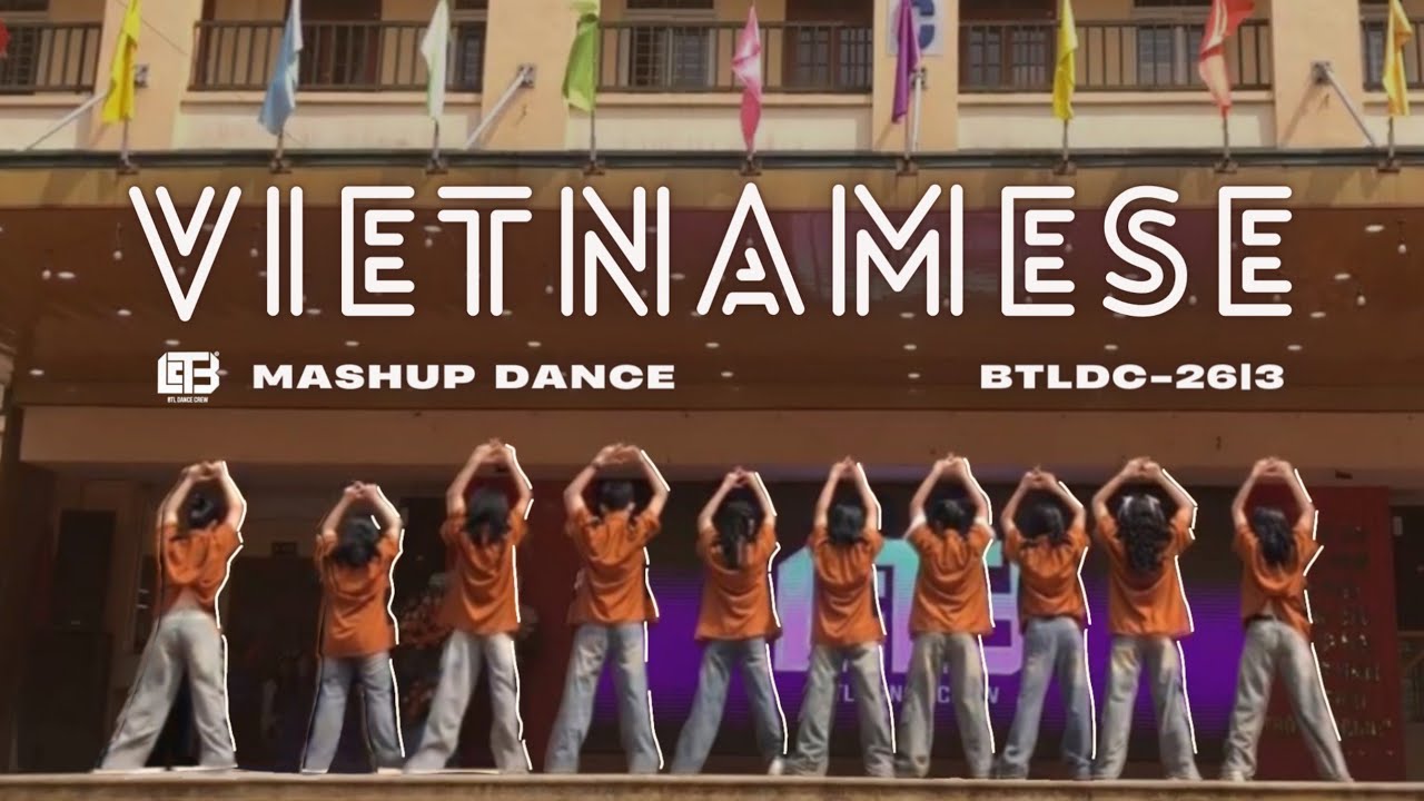 [ BTL DANCE CREW | CHÀO MỪNG NGÀY 26/3 ] MASHUP DANCE | VIETNAMESE | SỰ TRỞ LẠI CỰC CHÁY CỦA BTLDC