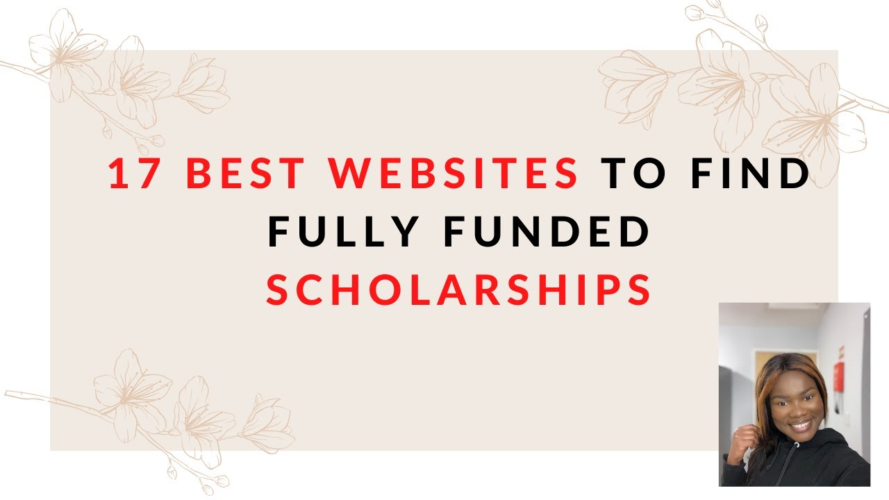 17 best websites to find fully funded scholarships