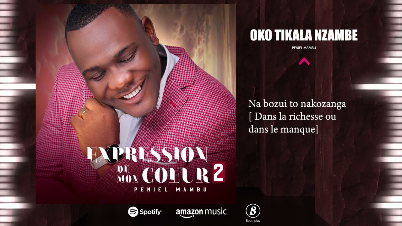 Peniel Mambu - Oko Tikala Nzambe ( Audio officiel + Vidéo Lyrics)