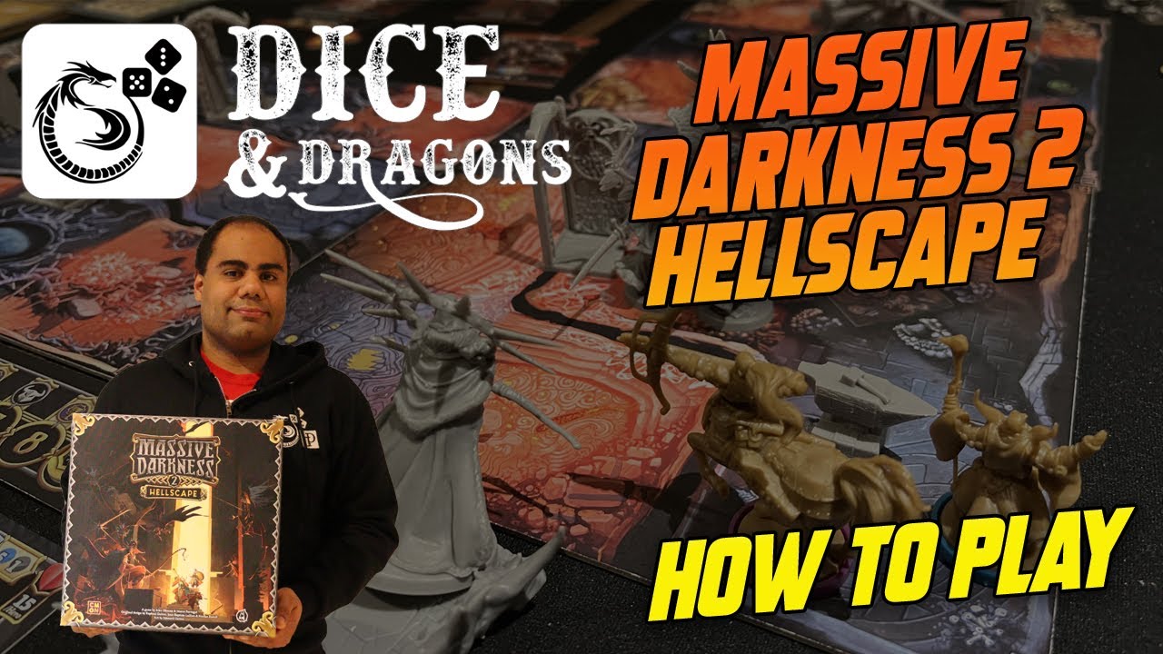 Dice and Dragons - Massive Darkness 2 Hellscape How To Play