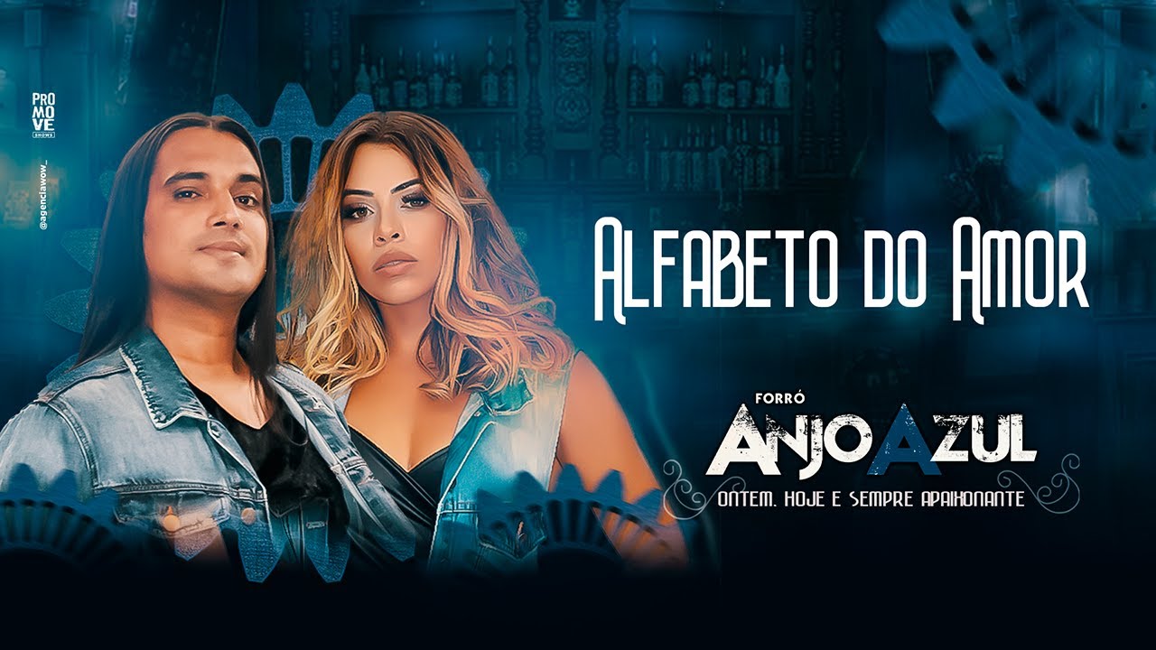 Forro Anjo Azul - Alfabeto do Amor #2021