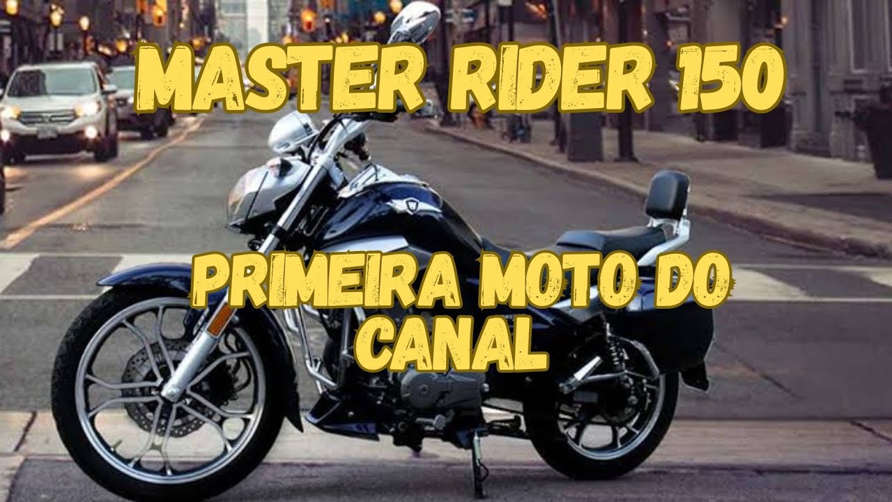 Primeira Moto Do Canal ( Haojue Master Ride 150 )