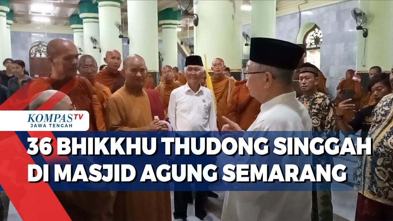36 Bhikku Thudong Singgal di Masjid Agung Semarang