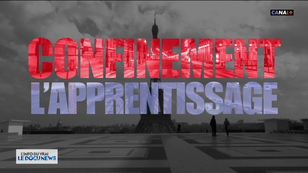Confinement l'apprentissage - Docunews