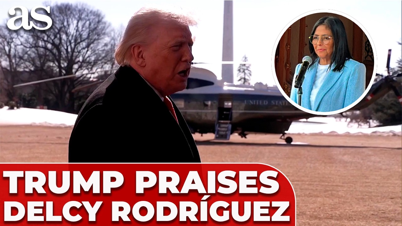 TRUMP praises DELCY RODRÍGUEZ a month after CAPTURING MADURO: 