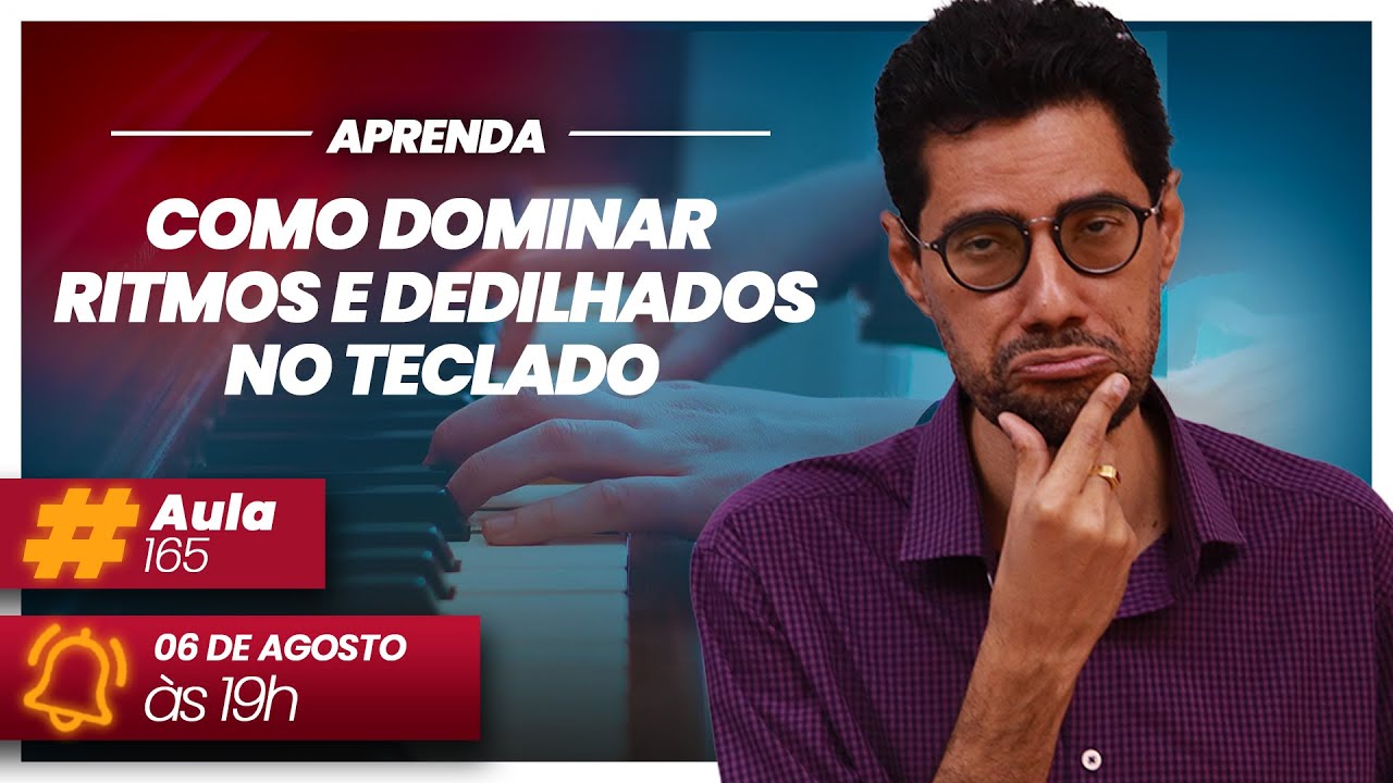 🎹 Como dominar ritmos e dedilhados no teclado 🔴 Live do Tecladista #165