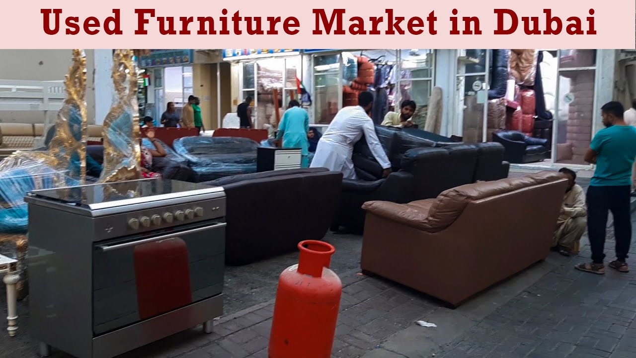 Dubai Used Furniture Market