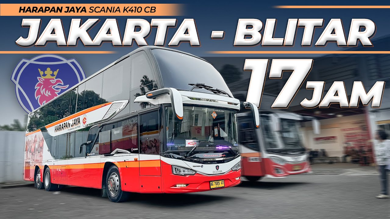 Finish Blitar Siang Banget 🥹 Naik Double Decker Harapan Jaya Scania Terbaru