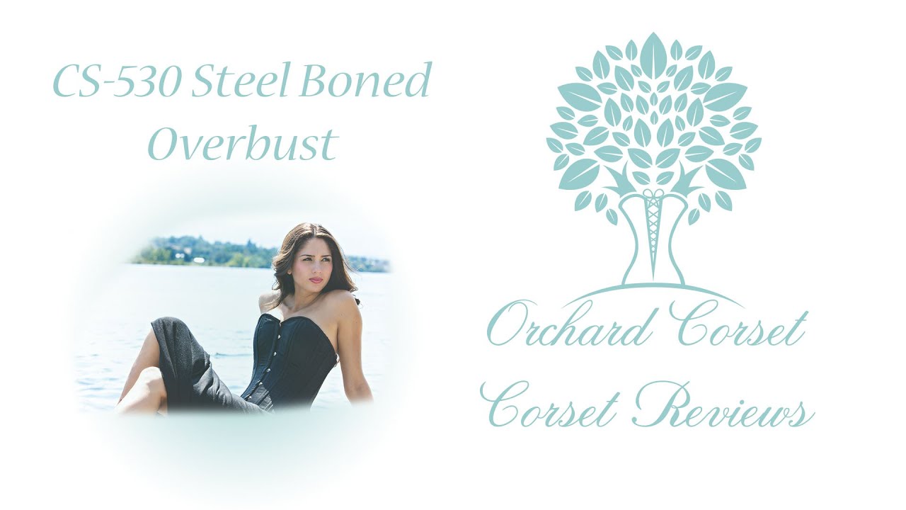 CS-530 Overbust Steel Boned Corset Review