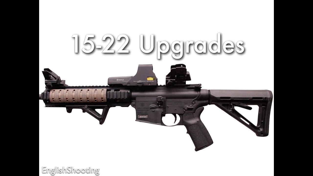 S&W M&P 15-22 Upgrade Overview