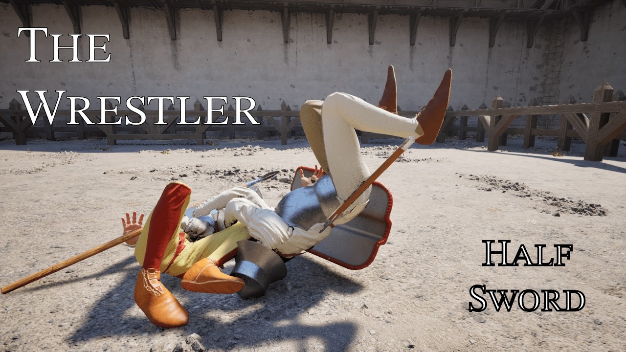 The Wrestler | Half Sword Playtest