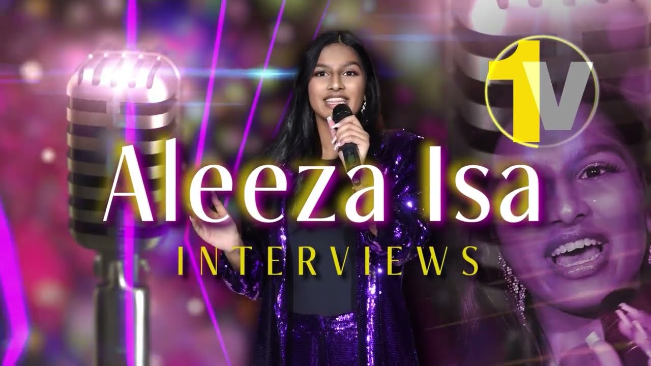 Aleeza Isa  Interviews - Show 1