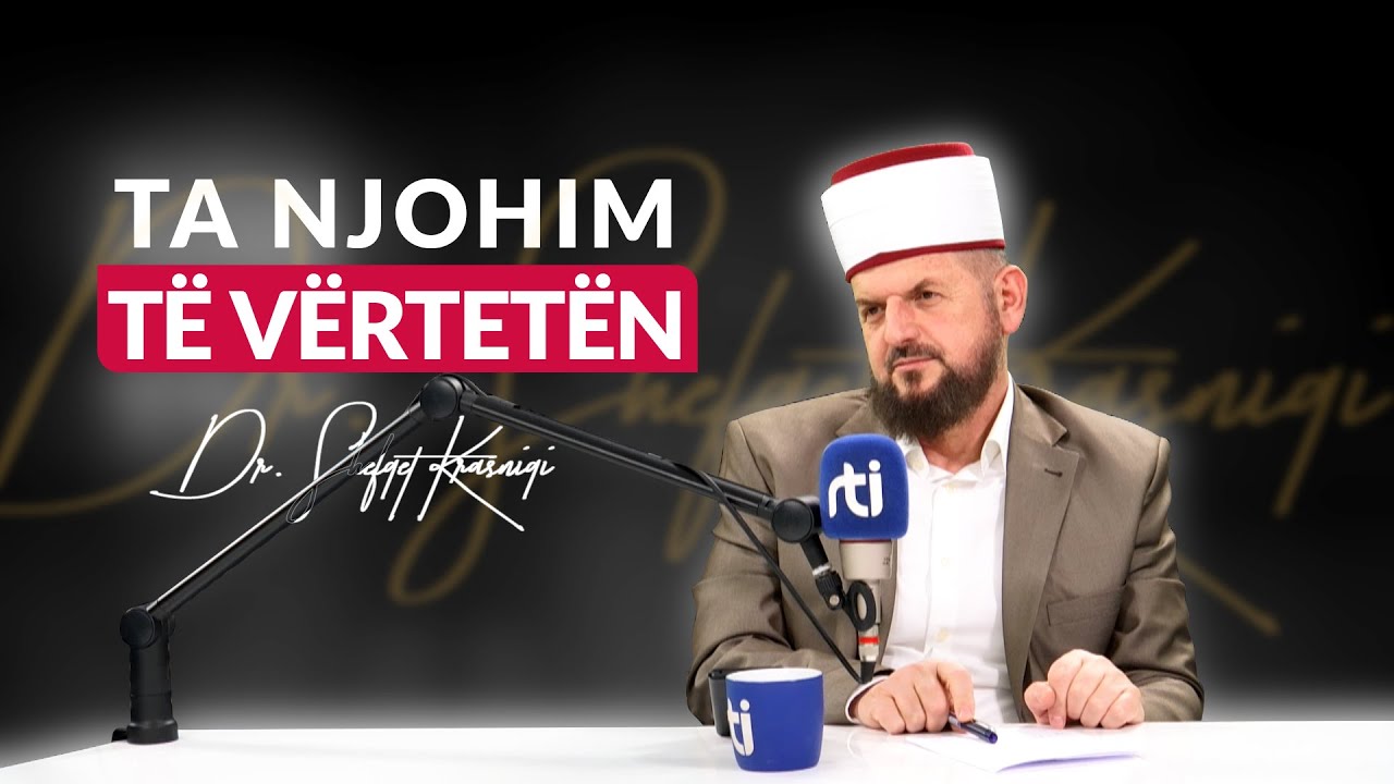 [17 Tetor 2023] Radio - 'Ta njohim të vërtetën' - Dr. Shefqet Krasniqi