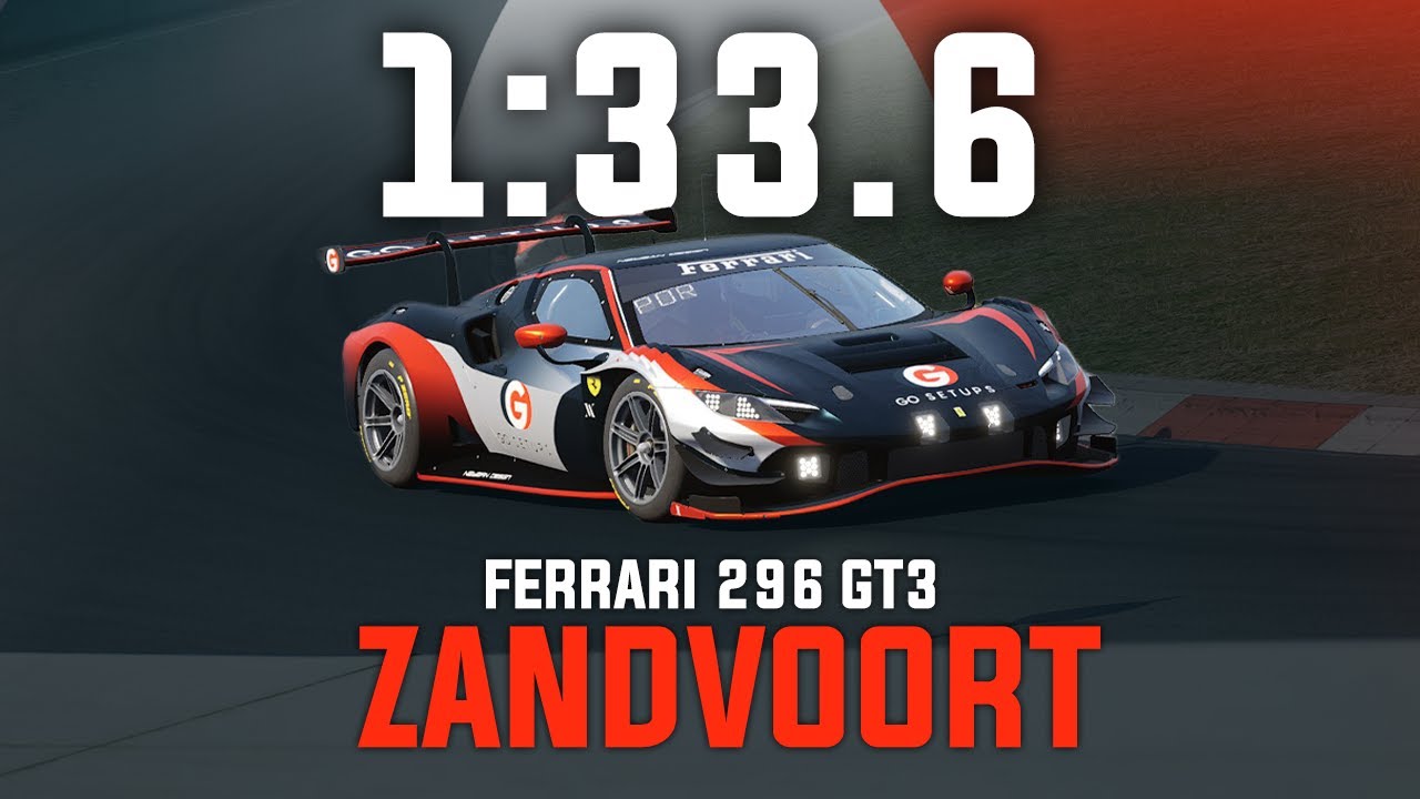 Zandvoort 1:33.6 - Ferrari 296 GT3 - GO Setups | ACC 1.10.2