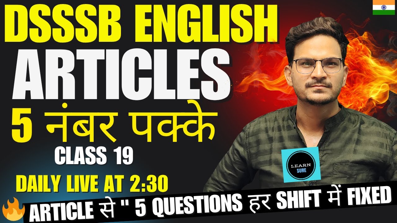 ARTICLE FOR DSSSB EXAMS/ ENGLISH FOR DSSSB/ MOST IMPORTANT TOPIC FOR DSSSB EXAMS/ ARTICLES DSSSB