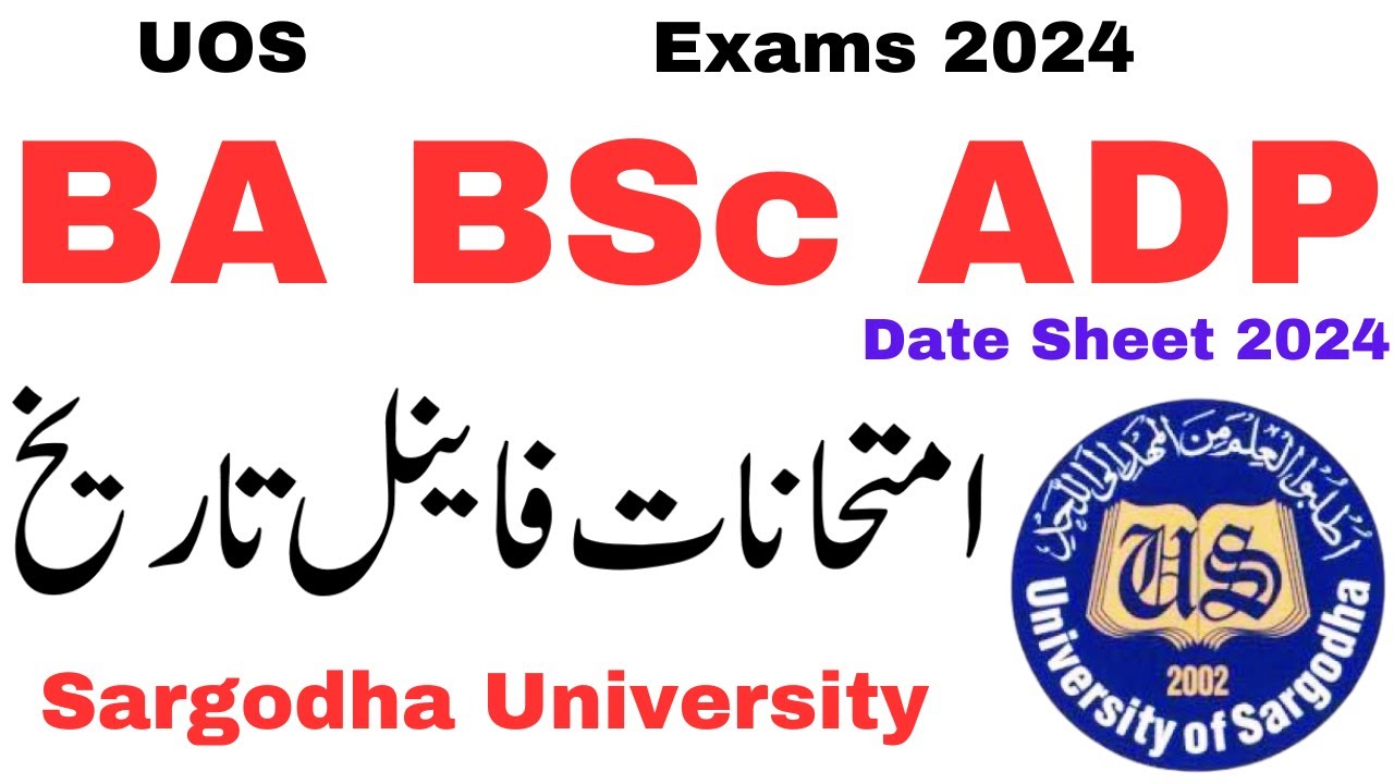 BA BSc ADP Exams 2024 Sargodha University | ADP Exams 2024 UOS | BA BSc Exams 2024 UOS