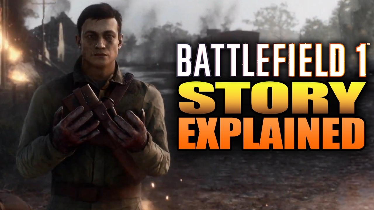 Battlefield 1 - Story Explained