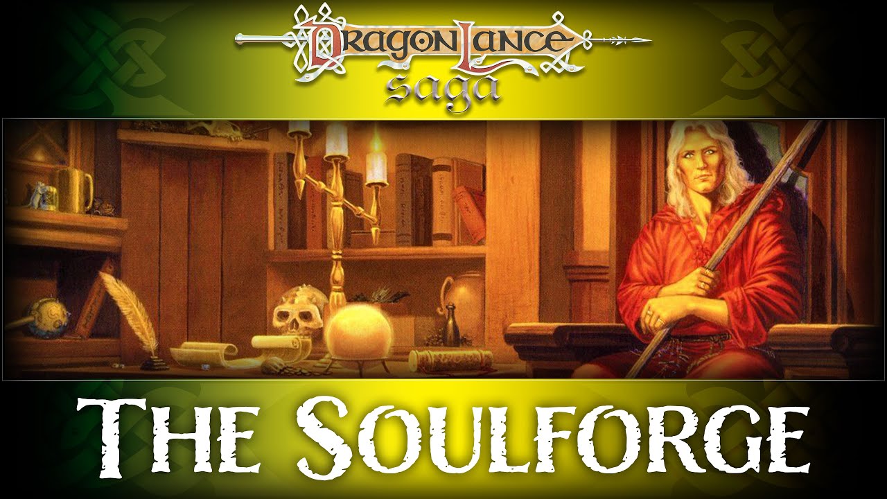 Review: The Soulforge | DragonLance Saga