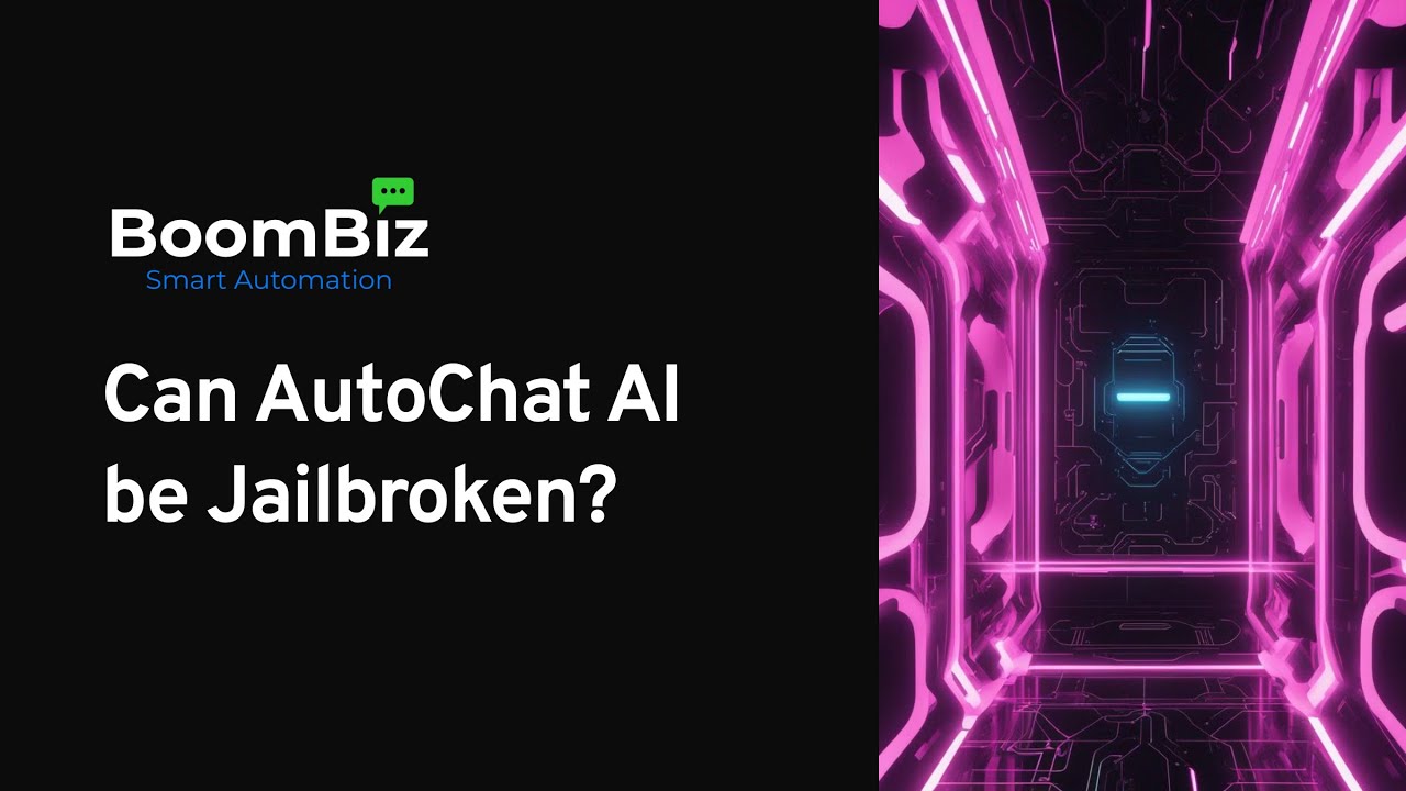 Jailbreak AutoChat AI
