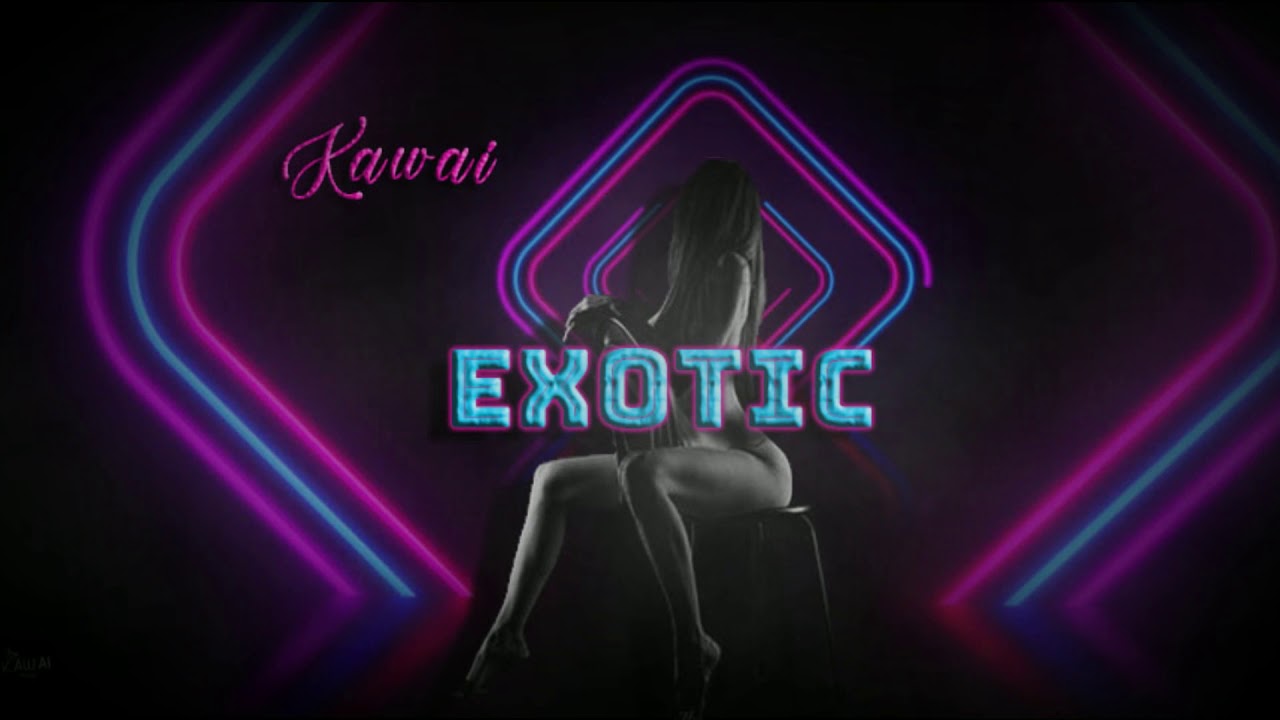 Kawai - Exotic [September 2019]