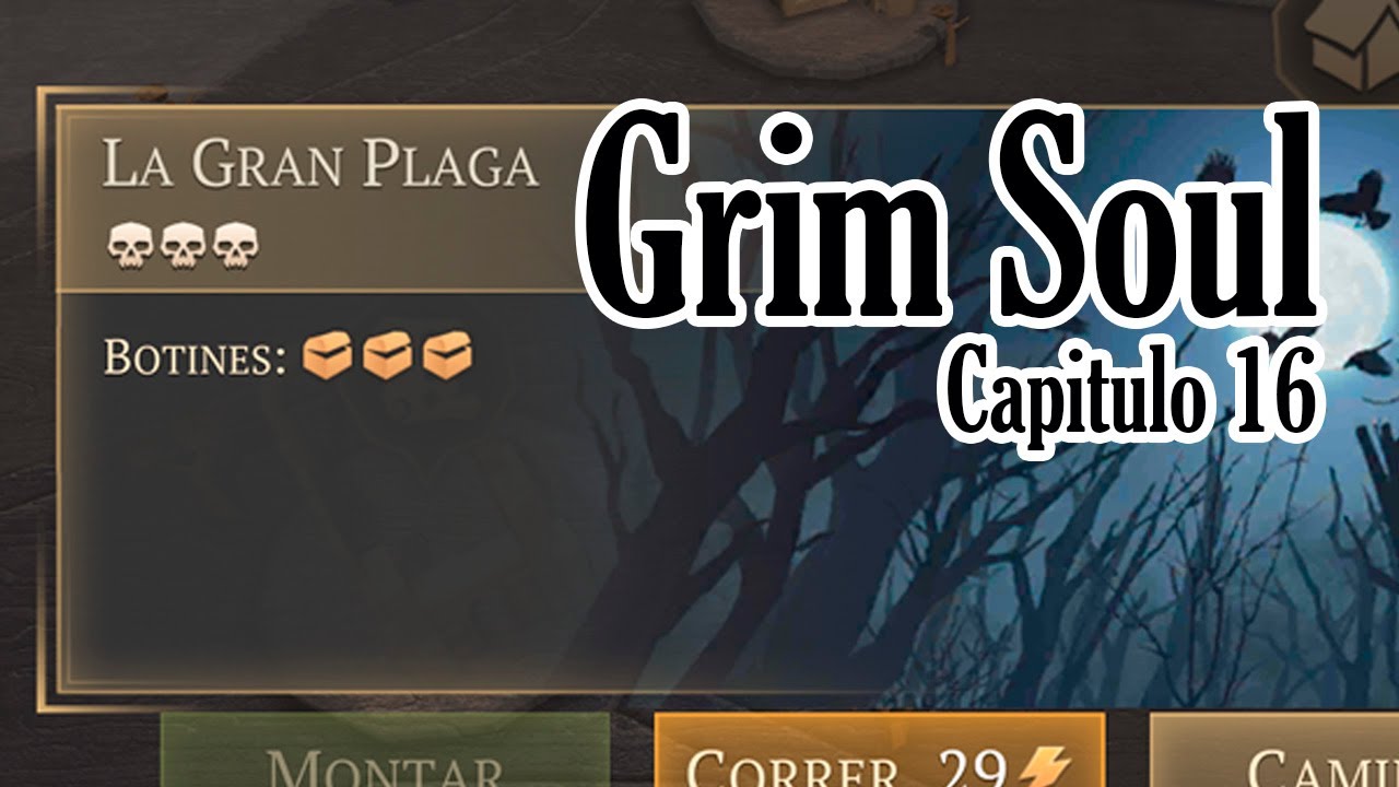 Grim Soul capítulo 16  la gran plaga