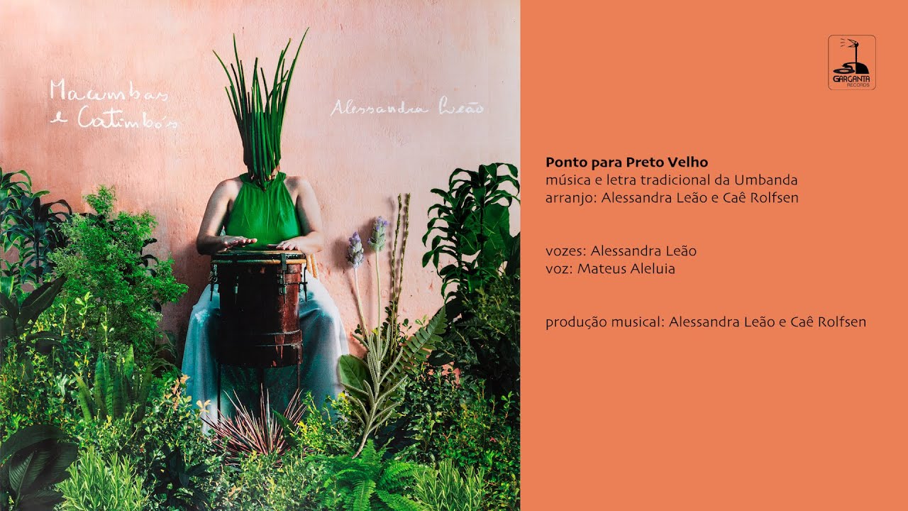 Alessandra Leão - Ponto para Preto Velho