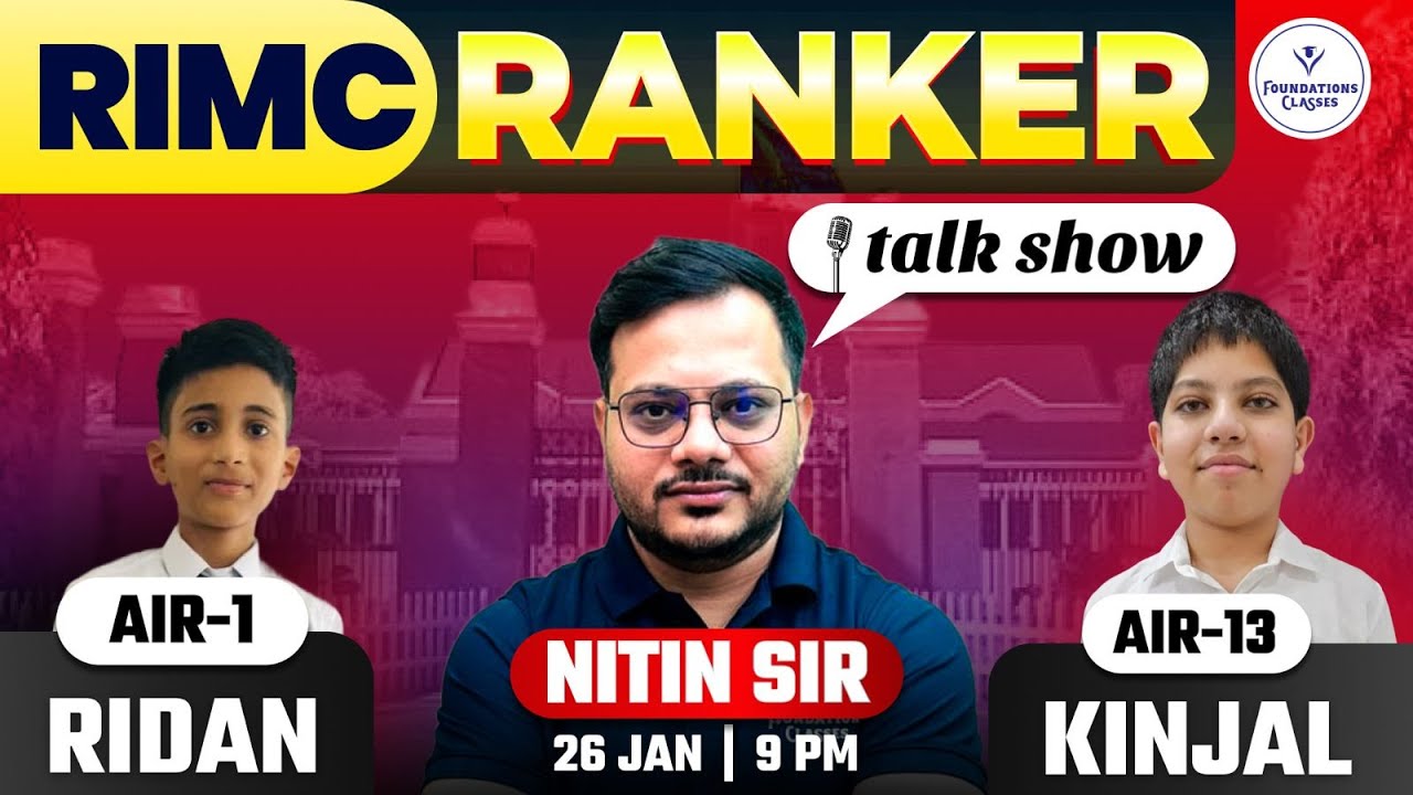 RIMC Ranker Talk Show | AIR 1 & AIR 13 Strategy | RIMC Preparation 2026 | By Nitin Sir