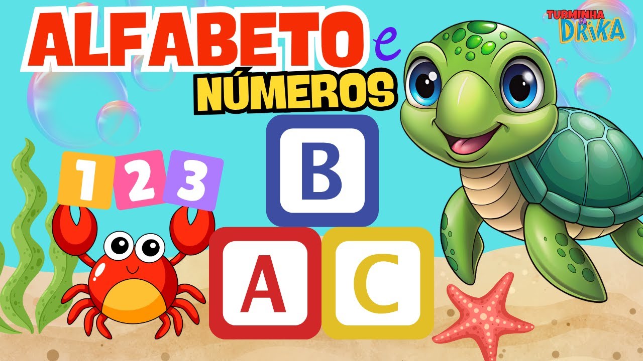 ALFABETO E NÚMEROS! Vamos aprender o alfabeto divertido no fundo do mar, e vamos contar de 1 a 100!