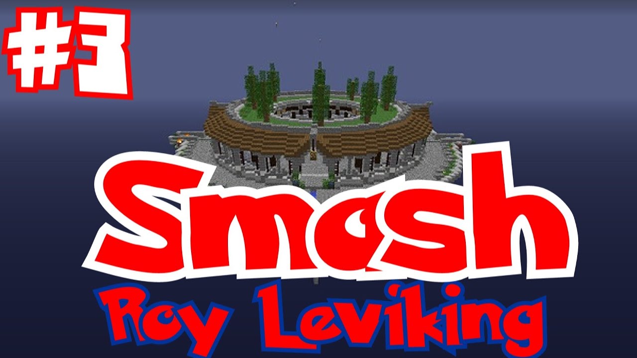 Super Smash Bros. dans Minecraft - Smash *3 - Roy Leviking