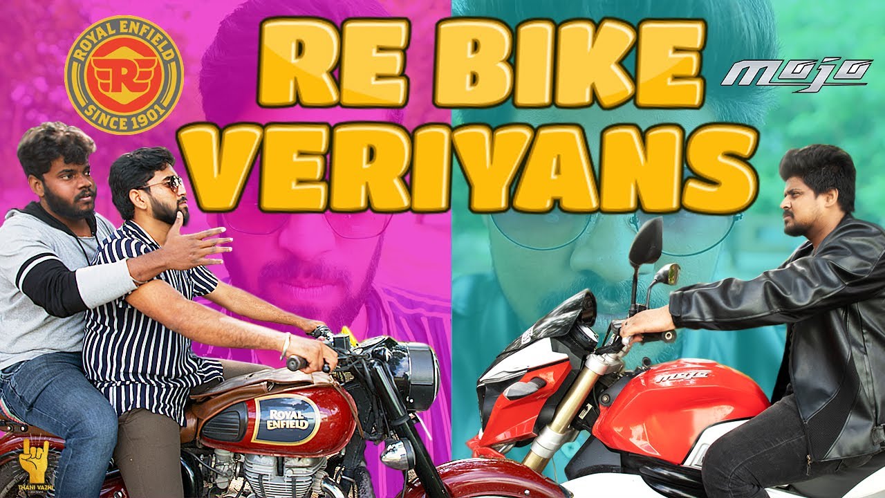 Royal Enfield Bike Lovers | RE Vs Mojo | Thani vazhi