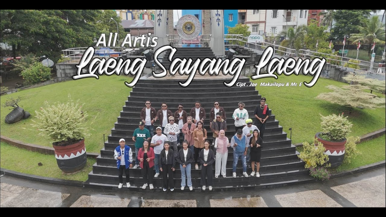 Laeng Sayang Laeng - All Artist  (Official Music Video)