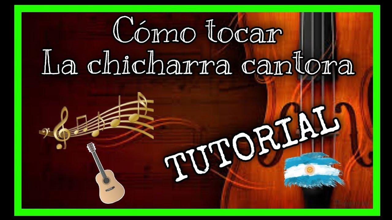 CÓMO TOCAR LA CHICHARRA CANTORA (INSTRUMENTAL) EN VIOLÍN
