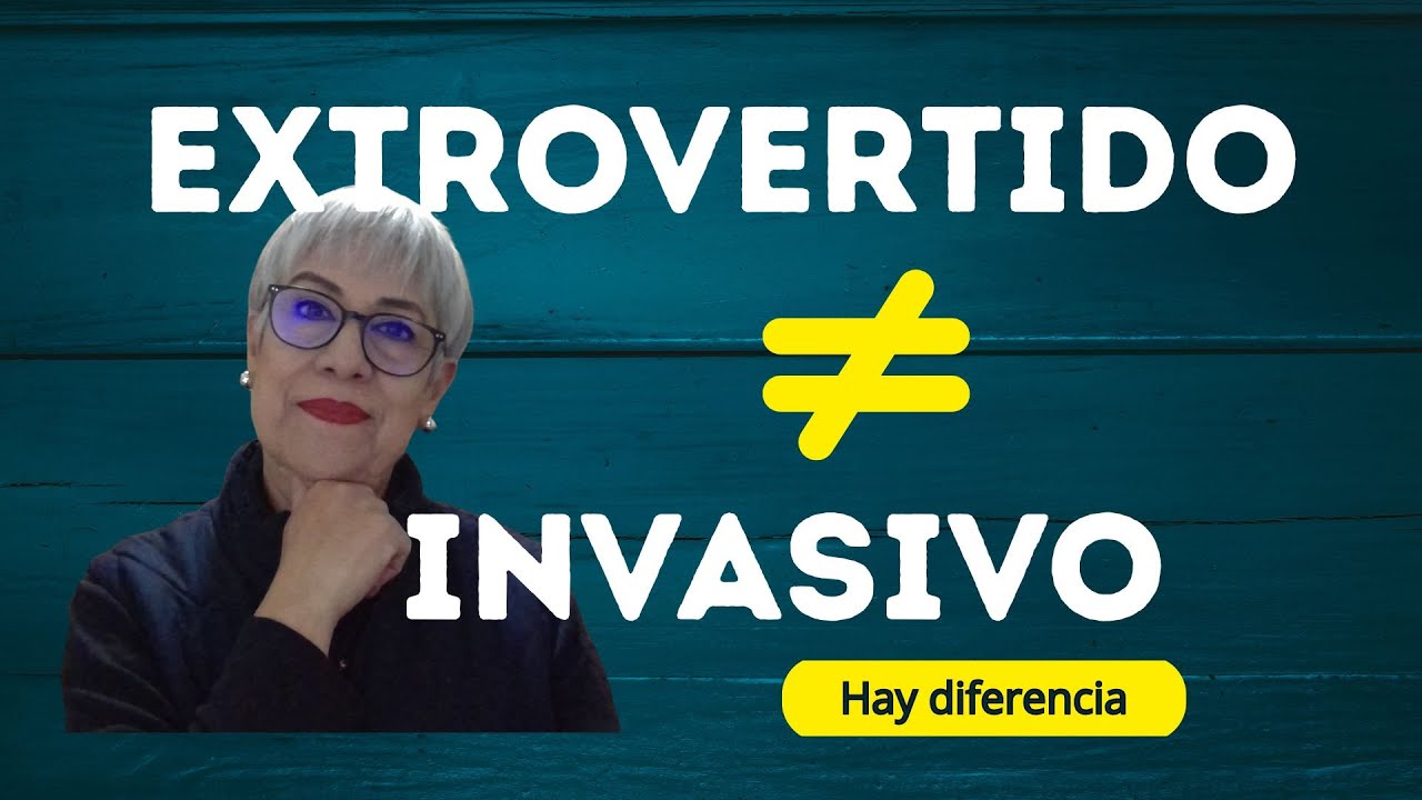 Extrovertido ≠ invasivo: hay diferencia (y sí se puede aprender)
