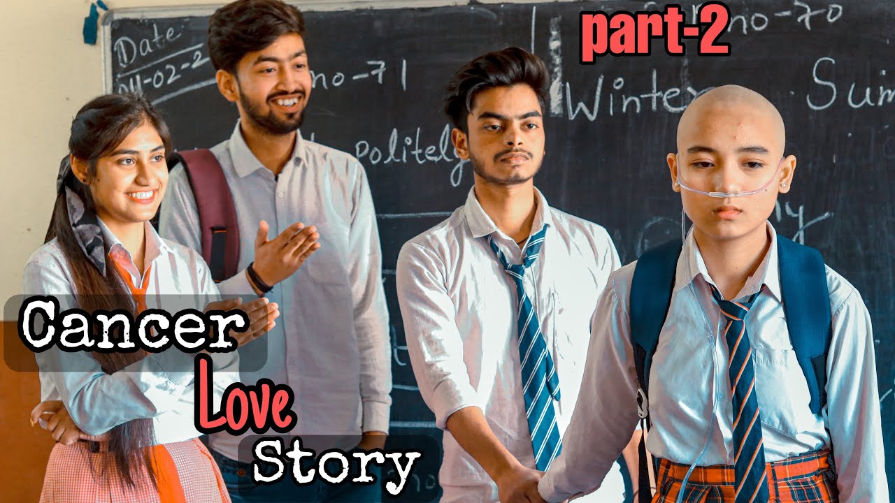 Karlo Kadar Hamari | Part-2 | Cancer Love Story | School Story | Pyarr Tumse |Salman Ali | AAD FILMS