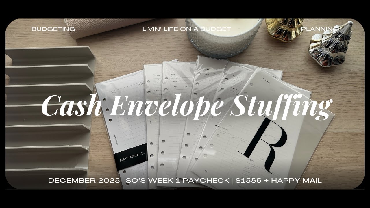 December 2025 - SO's Week 1 Paycheck | Cash Stuffing $950 + Part-time income $605 + Happy Mail