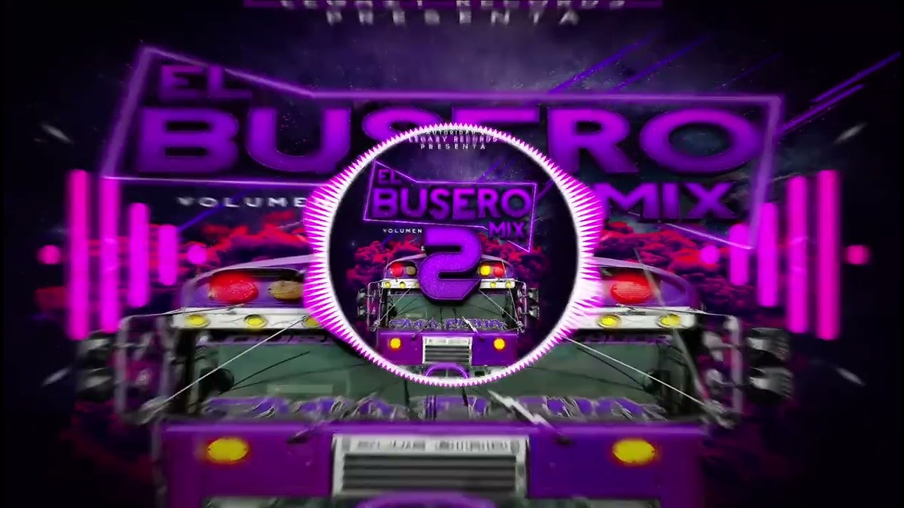 Bolito Mix Corta Venas Bass Machine Kevin Deejay El Busero Mix Volumen 2 Legazy Records