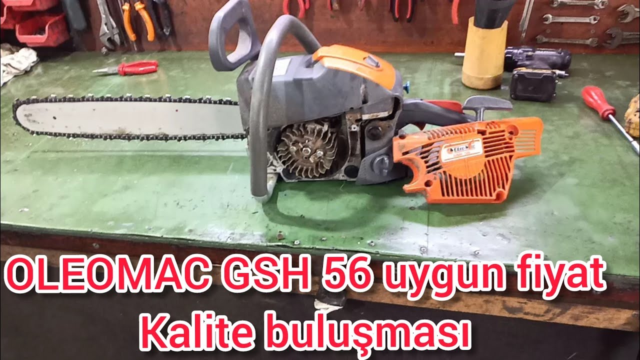 OLEOMAC GSH 56 uygun fiyat ve kalite buluşması ( kaliteleştirilmiş çin.!)