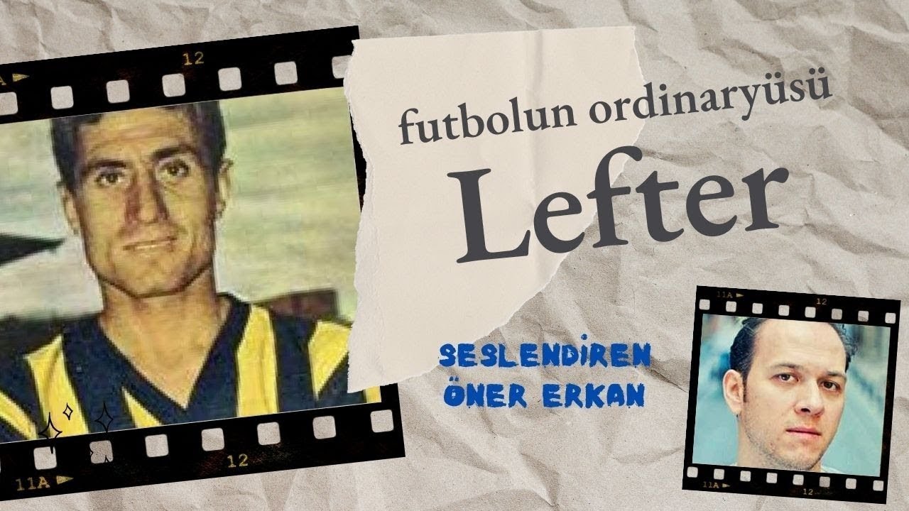 LEFTER belgeseli & Öner Erkan seslendirdi