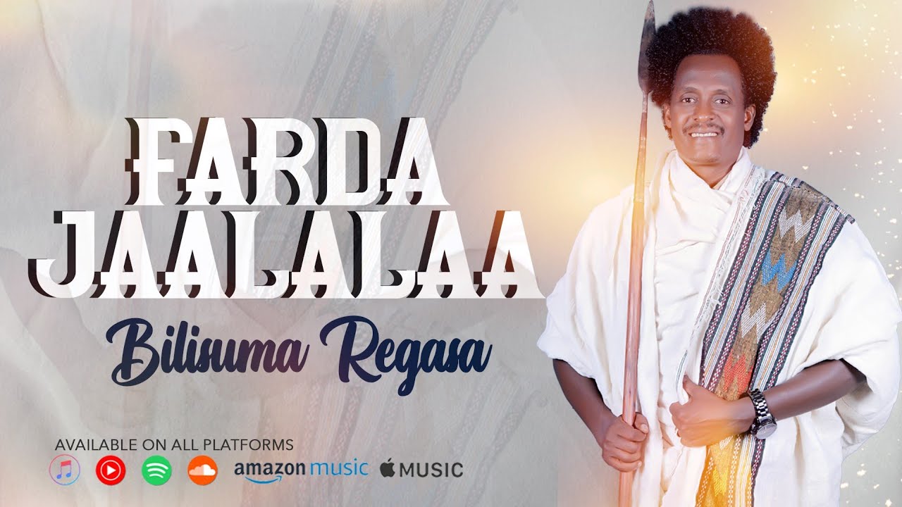 Bilisummaa Raggaasaa Farda Jaalalaa