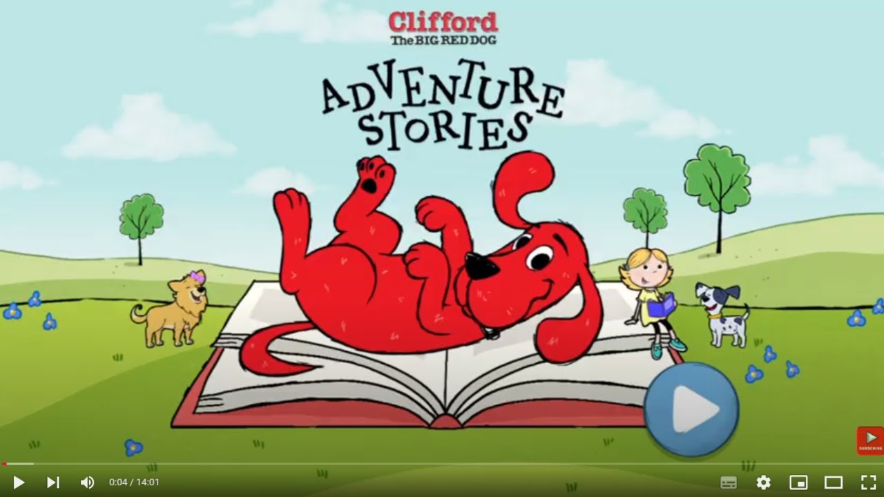 Clifford the Big Red Dog Adventure Stories PBS KIDS Games Fun Learning for Kids Educational Gameplay