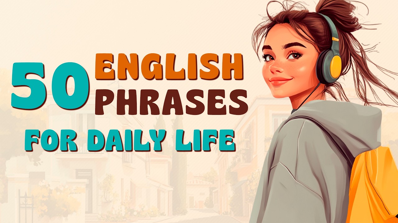 50 English Phrases for Daily Conversation | Everyday English Listening & Speaking Practice | Podcast