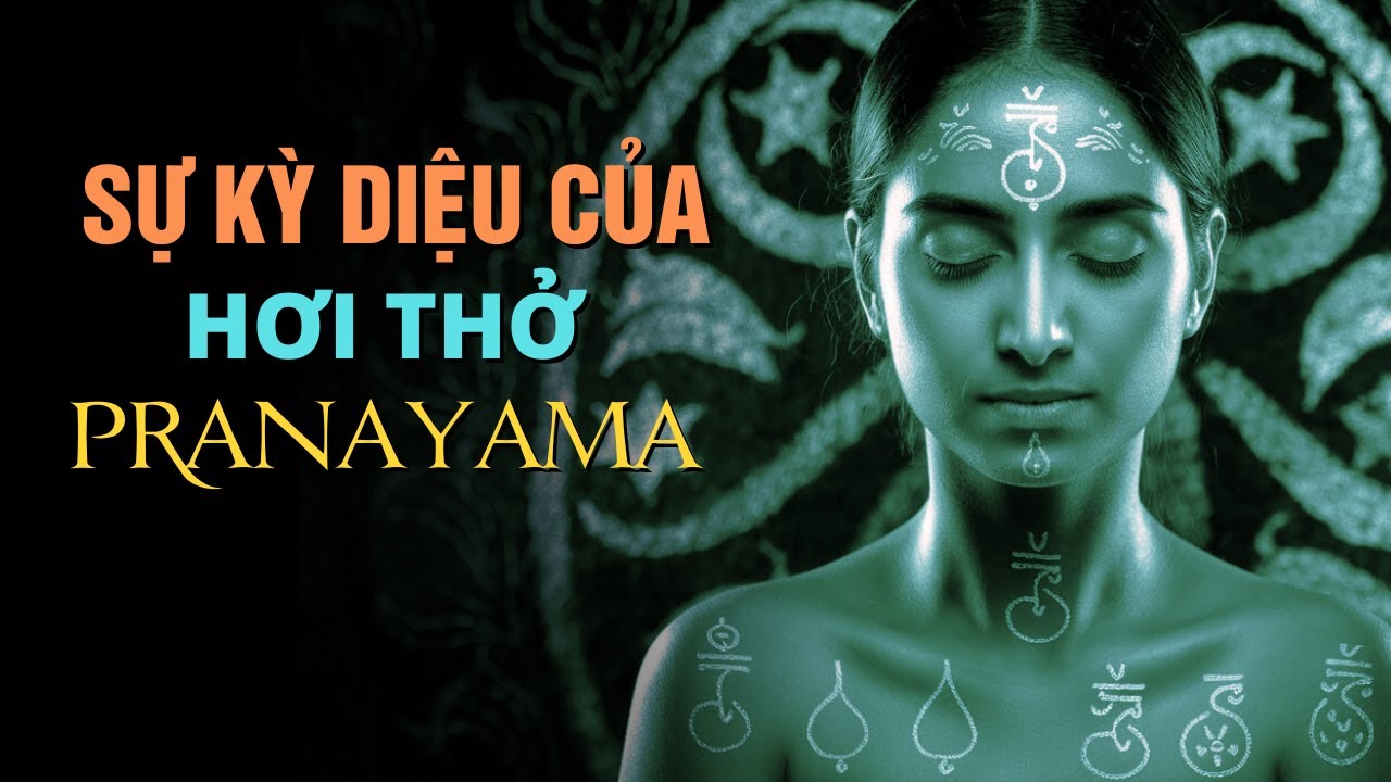 Khám phá SỨC MẠNH của Hơi Thở Pranayama I sách The Yoga of Breath